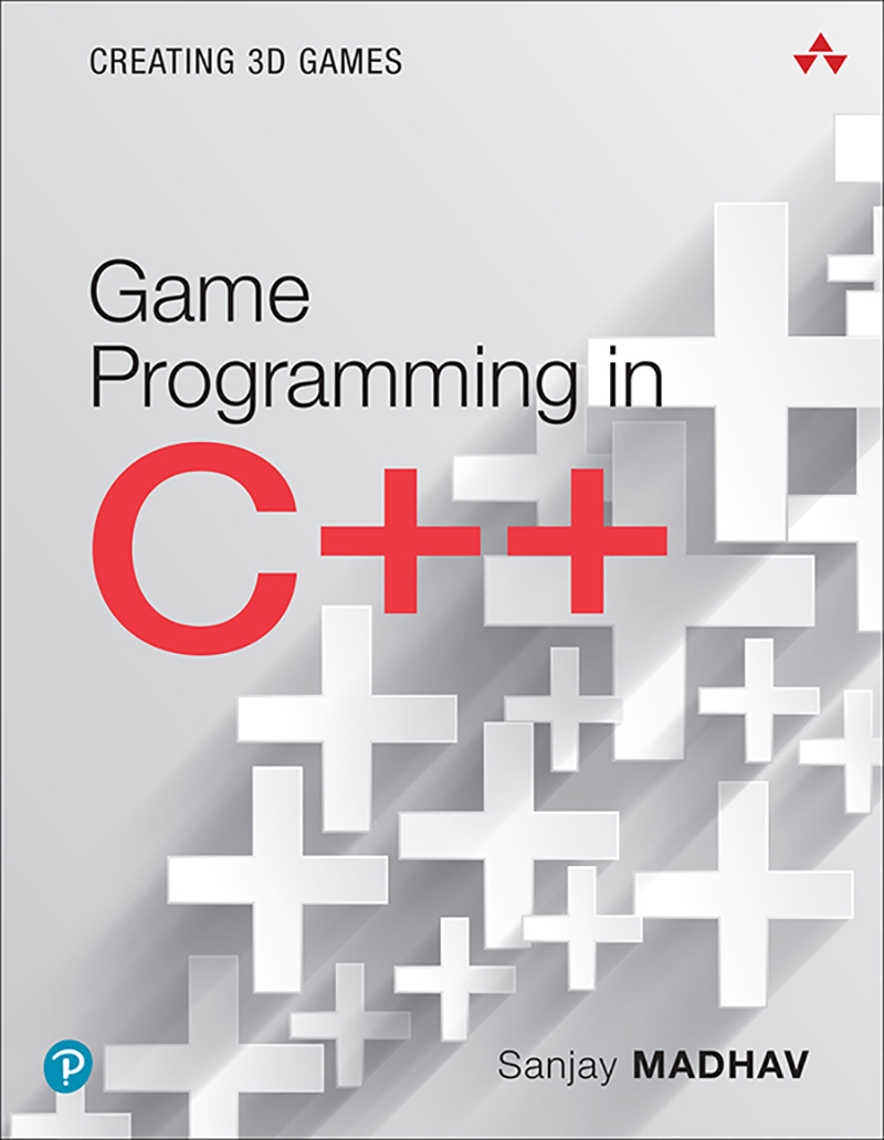 Game Programming in C++: Creating 3D Games, First Edition