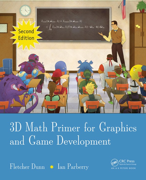 3D Math Primer for Graphics and Game Development, 2nd Edition